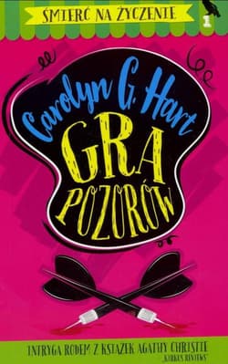 Gra pozorów - Hart Carolyn G.