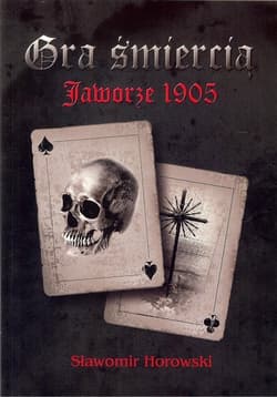 Gra śmiercią Jaworze 1905