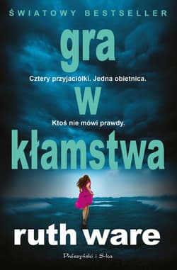 Gra w kłamstwa - ebook - Ruth Ware