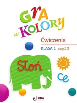 Gra w kolory SP 1 Zeszyt ćwiczeń cz.2 - Katarzyna Zagórska, Mazur Barbara