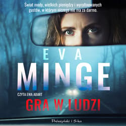 Gra w ludzi - audiobook - Eva Minge