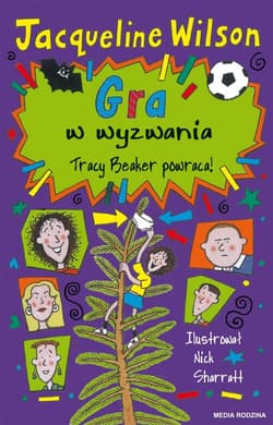 Gra w wyzwania. Tracy Beaker powaraca! - Jacqueline Wilson