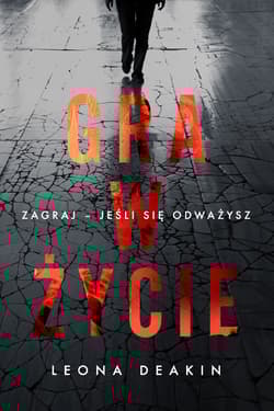 Gra w życie Zagraj - jeśli się odważysz