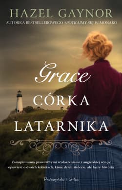 Grace Córka latarnika - Gaynor Hazel
