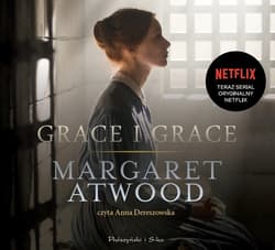 Grace i Grace - audiobook - Margaret Atwood