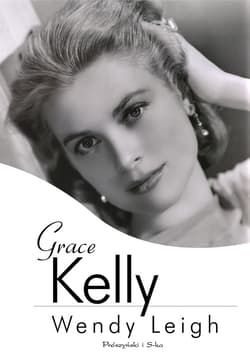Grace Kelly - ebook - Wendy Leigh