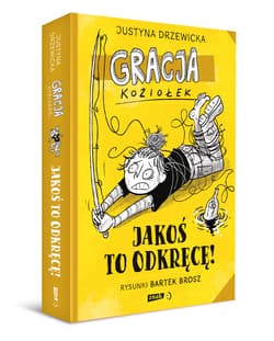 Galeria - zdjęcie nr. 2 - Gracja Koziołek. Jakoś to odkręcę!