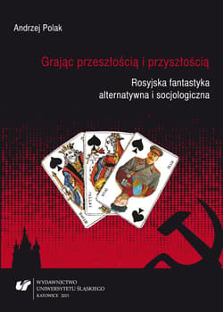 Grając przeszłością i przyszłością - Andrzej Polak
