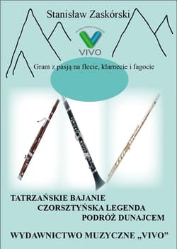 Gram z pasją na flecie, klarnecie i fagocie... - Stanisław Zaskórski