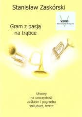 Gram z pasją na trąbce - Stanisław Zaskórski