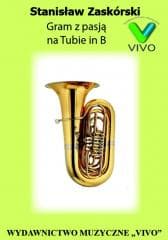 Gram z pasją na Tubie in B - Stanisław Zaskórski