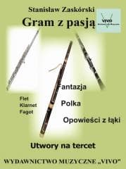 Gram z pasją. Utwory na tercet - Stanisław Zaskórski
