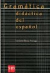 Gramatica didactica del espanol - Torrego Leonardo