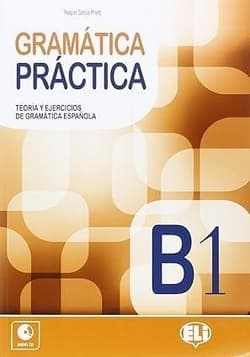 Gramatica Practica B1 + audio CD - C. Bartolome Martinez, R. Garc