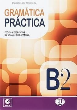 Gramatica Practica B2 + audio CD - C. Bartolom Martinez, R. Garca