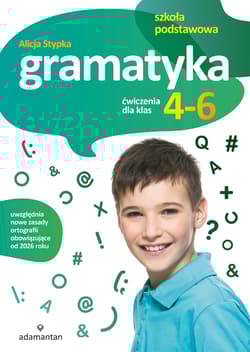 Gramatyka. Ćwiczenia dla klas 4-6 szkoły podstawowej wyd. 2 - Alicja Stypka