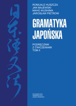 Gramatyka japońska Tom 2 - Opracowanie Zbiorowe