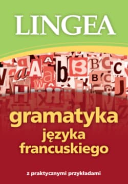 Gramatyka języka francuskiego wyd. 2 - Opracowanie Zbiorowe