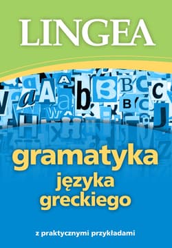 Gramatyka języka greckiego wyd. 2026 - Opracowanie Zbiorowe