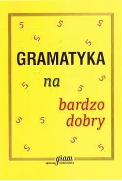 Gramatyka na bardzo dobry - Krzysztof Gierymski