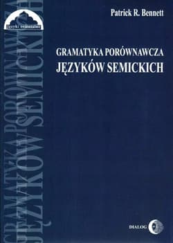 Gramatyka porównawcza języków semickich Podręcznik