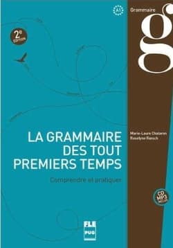 Grammaire des premiers temps... B1-B2 - Praca zbiorowa