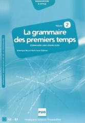 Grammaire des premiers temps T.2 corrige - Dominique Abry-Deffayet