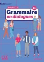 Grammaire en dialogues Niveau intermediaire B1 - Miquel Claire