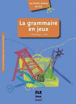 Grammaire en jeux -  Petitmengin Violette