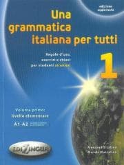 Grammatica italiana per tutti 1 EDILINGUA - Latino Aessandra,  Muscolino Marida