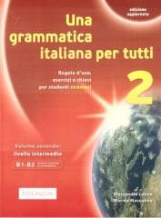 Grammatica italiana per tutti 2 EDILINGAU - Latino Alessandra