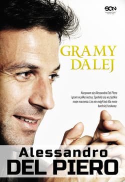 Gramy dalej. Alessandro Del Piero - Del Piero Alessandro