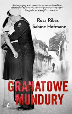 Granatowe mundury - Ribas Rosa, Sabine Hofmann