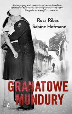 Granatowe mundury - Ribas Rosa, Sabine Hofmann