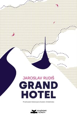 Grandhotel - Jaroslav Rudis