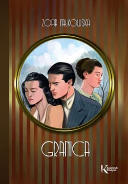 Granica - Zofia Nałkowska