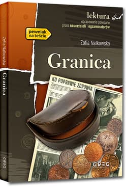 Granica. Lektura z opracowaniem - Zofia Nałkowska