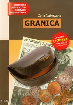 Granica z opracowaniem - Zofia Nałkowska