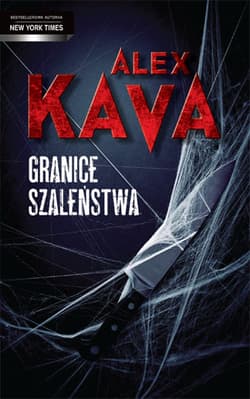 Granice szaleństwa - Alex  Kava