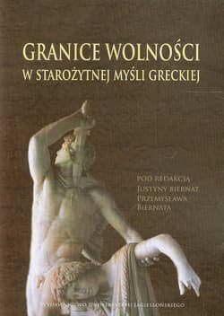 Granice wolności w starożytnej myśli greckiej