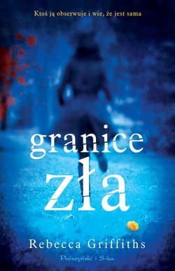Granice zła - ebook - Rebecca Griffiths