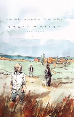 Grass Kings Tom 3 - Kindt Matt