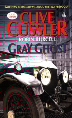 Gray Ghost - Robin Burcell, Clive  Cussler