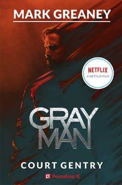 Gray Man Wydanie filmowe - Mark  Greaney