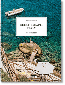 Great Escapes Italy - Angelika Taschen