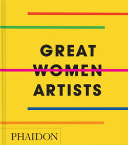 Great Women Artists - Opracowanie Zbiorowe