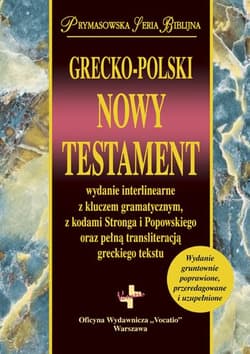 Grecko Polski Nowy Testament 2015 - Remigiusz Popowski, Wojciechowski Michał
