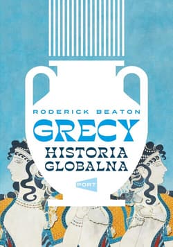 Grecy Historia globalna - Roderick Beaton