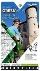 Green Velo. Kraków i okolice cz. płd. - Praca zbiorowa