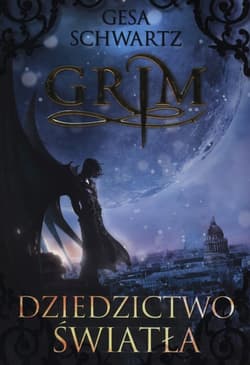Grim Dziedzictwo światła